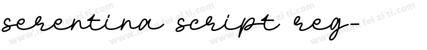Serentina Script Reg字体转换